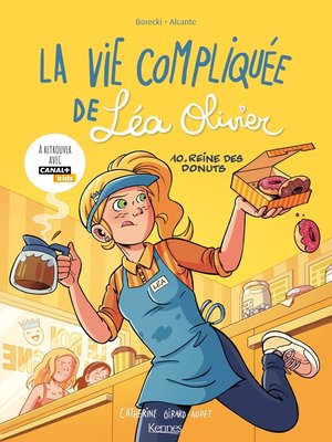 cover image of La Vie compliquée de Léa Olivier BD T10